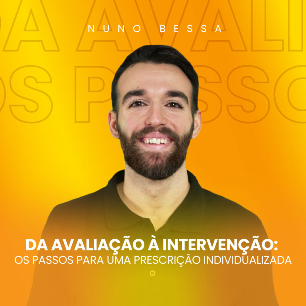 Da Avaliação à Intervenção: Todos os passos para um treino individualizado